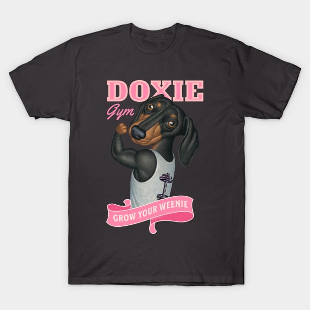 Cute Doxie going to the gym to grow your weenie in pink T-Shirt by Danny Gordon Art